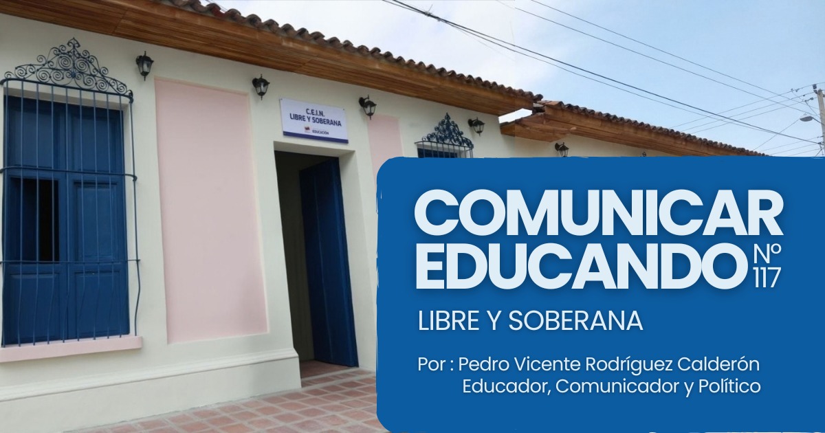 Libre y Soberana